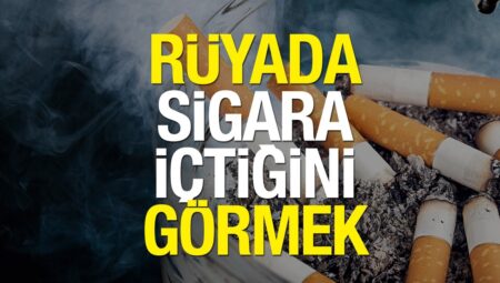 Rüyada Sigara Görmek İslami Yorumu Diyanet